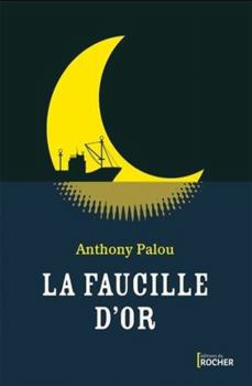 Paperback La faucille d'or [French] Book