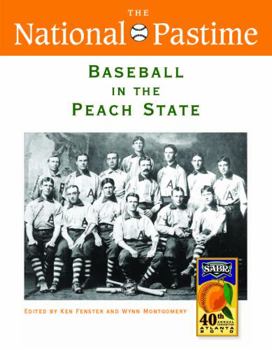 Paperback The National Pastime, Baseball in the Peach State, 2010 Book