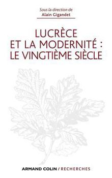 Lucrèce et la modernité : le vingtième siècle