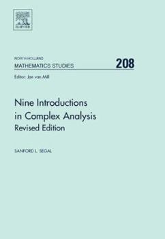 Hardcover Nine Introductions in Complex Analysis - Revised Edition: Volume 208 Book