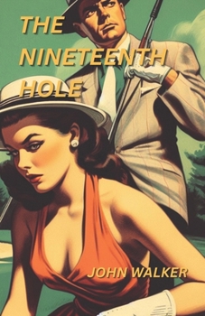 Paperback The Nineteenth Hole Book