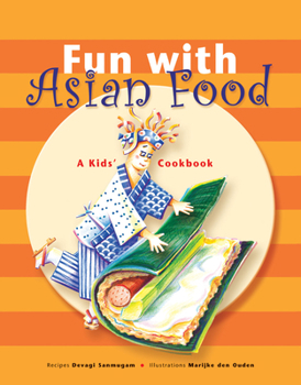 Hardcover Fun with Asian Food: A Kids' Cookbook Book