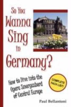 Paperback So You Wanna Sing in Germany? Book