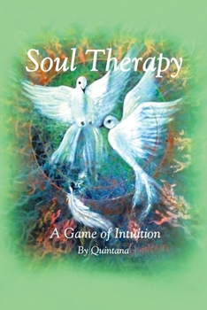 Paperback Soul Therapy: A Game of Intuition Book