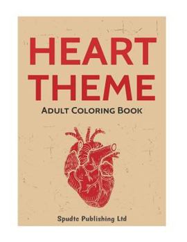 Paperback Heart Theme: Adult Coloring Book