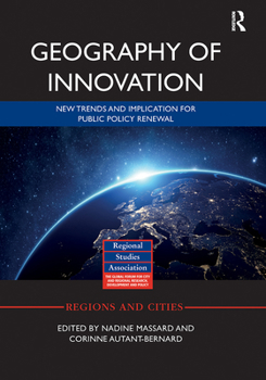 Paperback Geography of Innovation: Public Policy Renewal and Empirical Progress Book