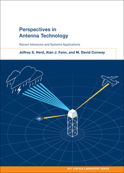 Hardcover Perspectives in Antenna Technology: Recent Advances and Systems Applications Book
