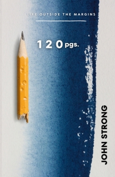 Paperback 120 pgs.: Life Outside the Margins Book