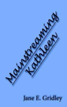 Paperback Mainstreaming Kathleen Book