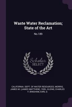 Paperback Waste Water Reclamation; State of the Art: No.189 Book