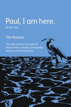 Paperback Paul, I am here. Book Two Book
