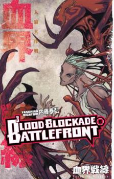 Blood Blockade Battlefront, Volume 6 - Book #6 of the Blood Blockade Battlefront