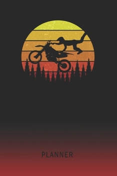 Planner: Motocross 2 Year Weekly Planner 2020 - 2022 Retro Vintage Sunset Cover January 20 - December 21 Planning Organizer Writing Notebook Productive Datebook Calendar Schedule Plan Days, Set Goals 