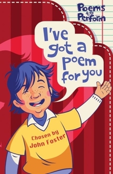 Paperback I've Got a Poem for You: Poems to Perform Book