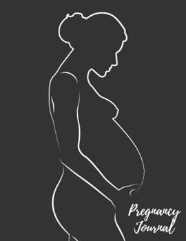 Paperback Pregnancy Journal: For IVF Mamas - All-In-One Memory Book for Pregnant Women - 40 Weeks - Includes Birth Plan & Newborn Shopping List - K Book