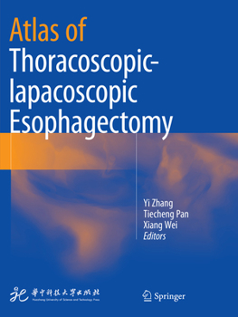Paperback Atlas of Thoracoscopic-Lapacoscopic Esophagectomy Book
