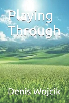 Paperback Playing Through Book