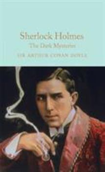 Hardcover Sherlock Holmes: The Dark Mysteries Book