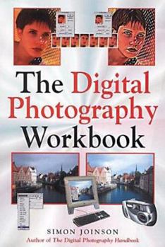 Paperback The Digital Photography Workbook Book
