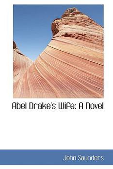 Paperback Abel Drake's Wife Book