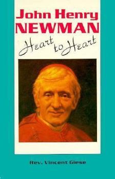 Paperback John Henry Newman: Heart to Heart Book