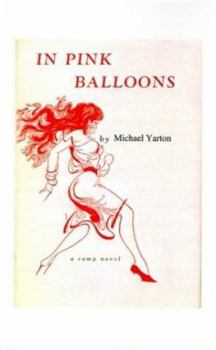 Paperback In Pink Balloons: A Camp Novel Book