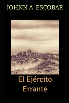 Paperback El Ejército Errante [Spanish] Book