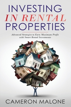 Paperback Investing in Rental Properties: Advanced Strategies to Earn Maximum Profit with Smart Rental Investments Book