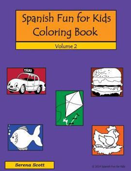 Paperback Spanish Fun for Kids Coloring Book Volume 2 [Spanish] Book
