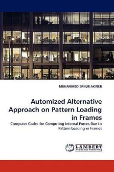 Paperback Automized Alternative Approach on Pattern Loading in Frames Book