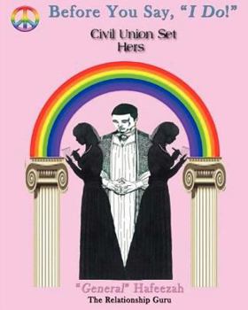 Paperback Before You Say, "I DO" Civil Union Set: Hers Book