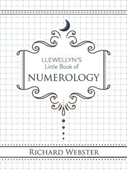 Llewellyn's Little Book of Numerology (Llewellyn's Little Books, 18)