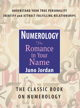 Paperback Numerology the Romance in Your Name: The Classic Book on Numerology Book