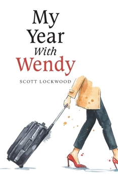 My Year With Wendy