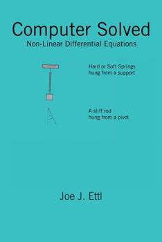 Paperback Computer Solved: Nonlinear Differential Equations Book