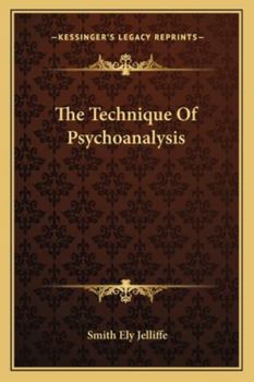 Paperback The Technique Of Psychoanalysis Book