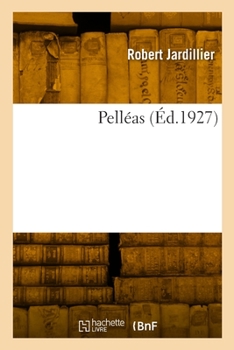 Paperback Pelléas [French] Book