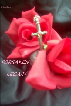 Paperback Forsaken Legacy Book