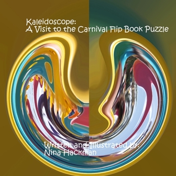 Paperback Kaleidoscope: A Visit to the Carnival Flip Book Puzzle Book