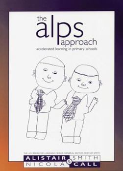 Paperback The Alps Approach: Accelerated Learning in Primary Schools Book