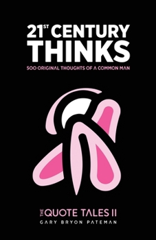 Paperback 21st Century Thinks: Thoughts of a common man (Edition Broken) Book