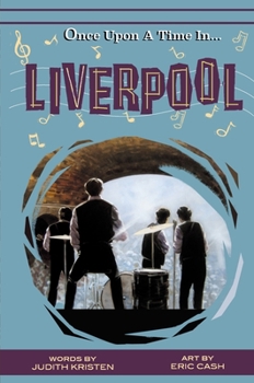 Hardcover Once Upon A Time In Liverpool: It's Good To Dream Book