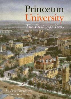 Hardcover Princeton University: The First 250 Years Book