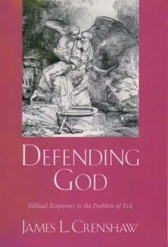 Hardcover Defending God: Biblical Responses to the Problem of Evil Book