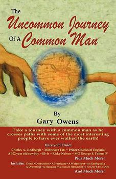Paperback The Uncommon Journey of a Common Man Book