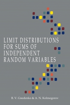 Paperback Limit Distributions for Sums of Independent Random Variables Book