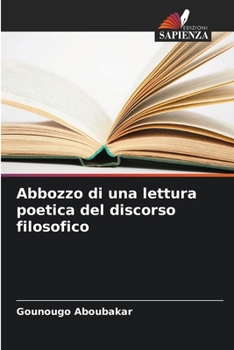 Paperback Abbozzo di una lettura poetica del discorso filosofico [Italian] Book