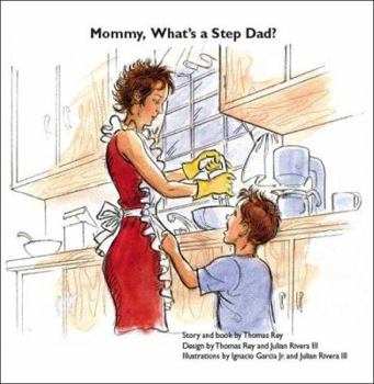 Paperback Mommy, What's a Step Dad? Book