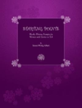 Starting Points: A Year of Writing Prompts for Women with Stories to Tell