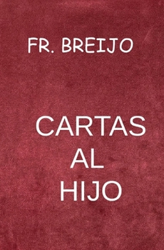 Paperback Cartas Al Hijo [Spanish] Book